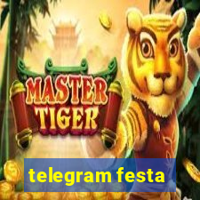 telegram festa